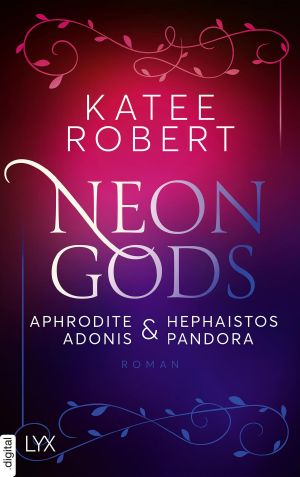 [Dark Olympus 05] • Neon Gods · Aphrodite & Hephaistos & Adonis & Pandora, Neon Gods - Dark Olympus 05 - Aphrodite, Hephaistos, Adonis, Pandora